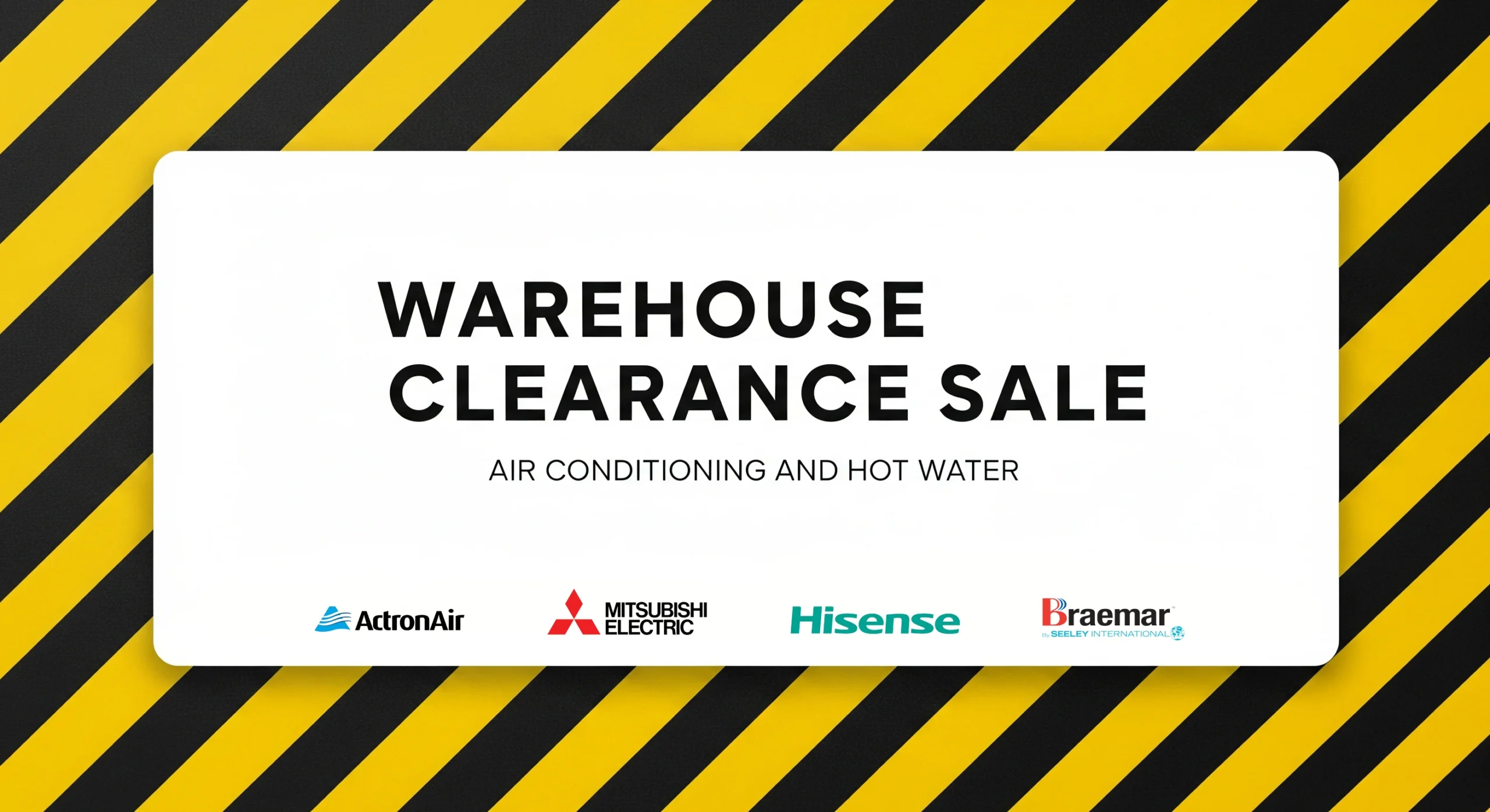 Warehouse Clearance Sale – Air Conditioning Specials